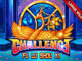 Challeng - Fu Lu Shou Xi